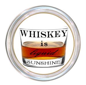 Whiskey is Liquid Sunshine Coaster